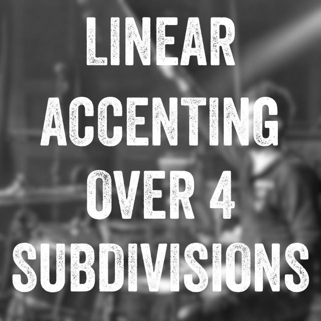 Linear Accenting Over 4 Subdivisions