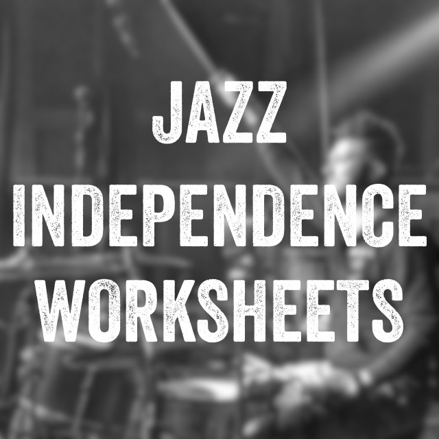 Jazz Independence Worksheets